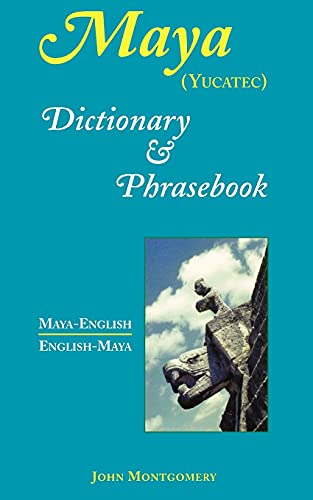 Mayan-English Dictionary and Phrasebook (Dictionary & Phrasebook)