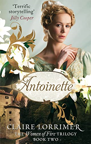 Antoinette: Women of Fire trilogy: Book 2