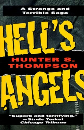 Hell's Angels: a Strange and Terrible Saga