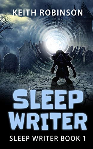 Sleep Writer (Book 1) (Sleep Writer)