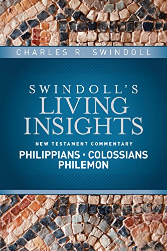 Insights on Philippians, Colossians, Philemon