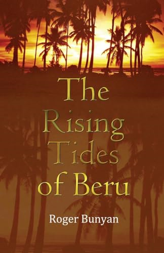 The Rising Tides of Beru