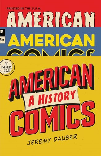 American Comics: A History