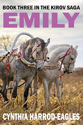 Emily: Book Three in the  - Kirov Saga