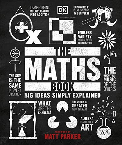 The Maths Book: Big Ideas Simply Explained (Big Ideas)