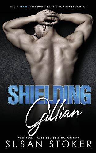 Shielding Gillian (Delta  - Team Two)