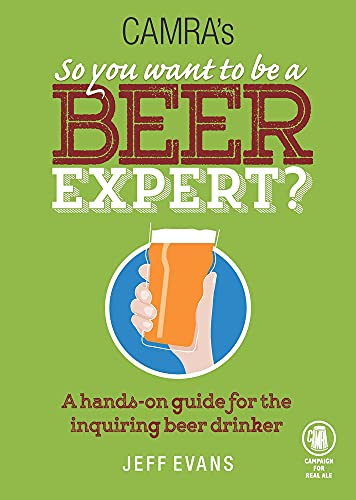 So You Want to be a Beer Expert?