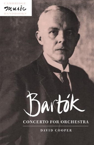 Bart=k: Concerto for Orchestra (Cambridge Music Handbooks)