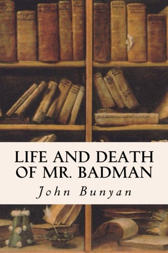 The Life and Death of Mr. Badman