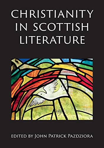 Christianity in Scottish Literature (ASLS Occasional Papers)