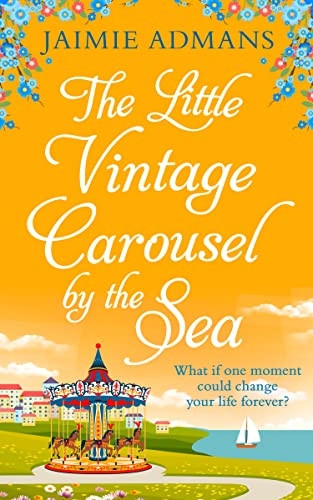 Little Vintage Carousel by the Sea: A Gorgeously Uplifting Festive Romance!