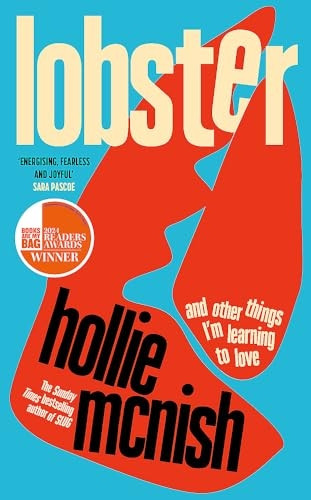 Lobster: and other things I'm learning to love: 'energising, fearless and joyful' Sara Pascoe