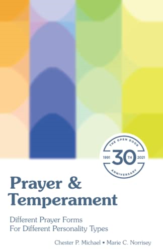Prayer & Temperament: Different Prayer Forms for Different Personality Types