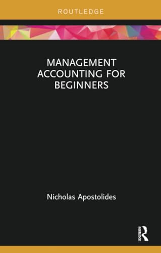 Management Accounting for Beginners (Routledge Focus on Business and Management)
