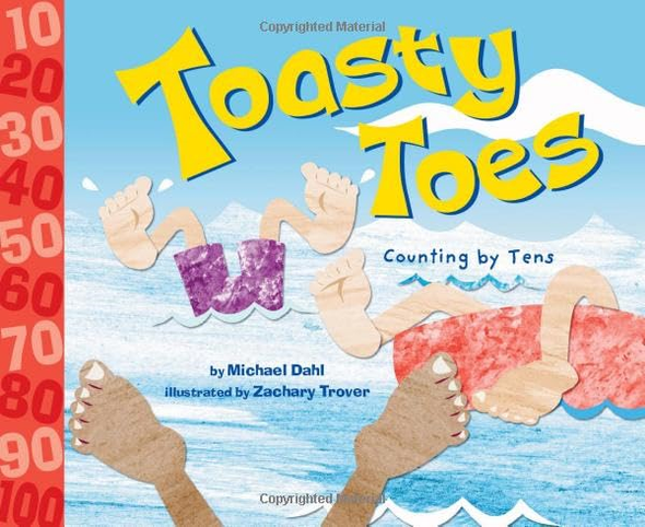 Toasty Toes: Counting by Tens (Know Your Numbers)