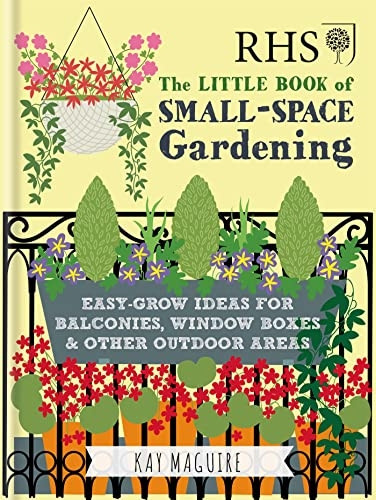 RHS Little Book of Small-Space Gardening
