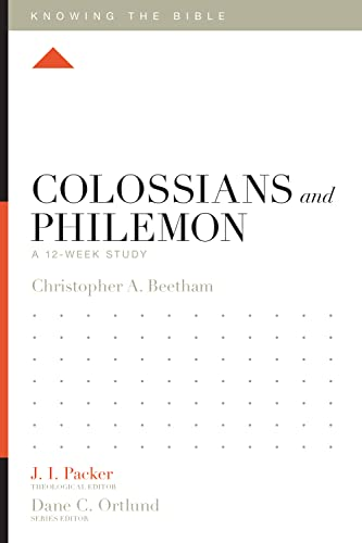 Colossians and Philemon (Knowing the Bible)