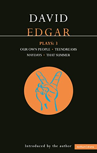 Plays Three: Our Own People, Teendreams, Maydays, That Summer