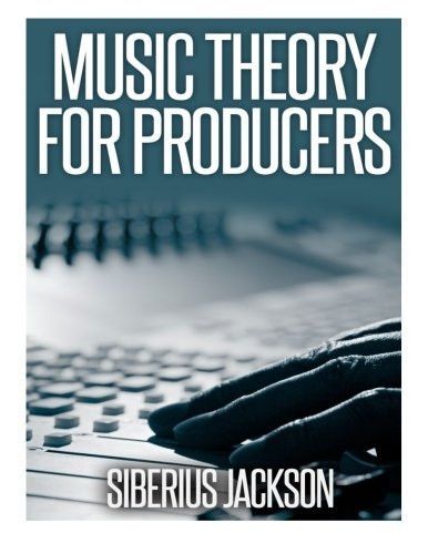 Music Theory for Producers