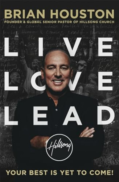 Live, Love, Lead