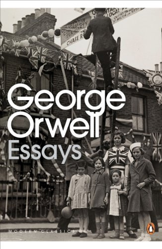 George Orwell: Essays (Penguin Modern Classics)