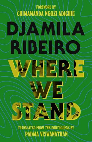 Where We Stand (Margellos World Republic of Letters The)