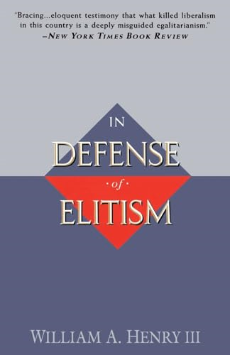 In Defense of Elitism