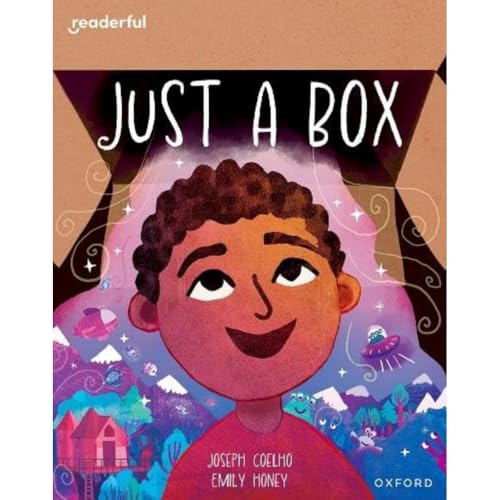 Readerful Books for Sharing: Year 2/Primary 3: Just a Box