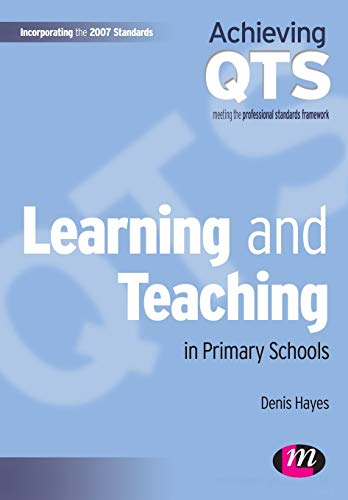 Learning and Teaching in Primary Schools (Achieving QTS)