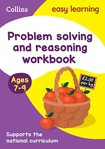 Problem Solving and Reasoning Workbook Ages 7-9: Ideal for Home Learning (Collins Easy Learning KS2) (Collins Easy Learning KS2)