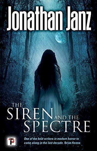 The Siren and The Spectre (Fiction Without Frontiers)
