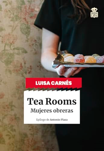 Tea rooms : mujeres obreras