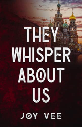 They Whisper About Us (The Petrov Family)