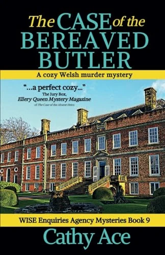 The Case of the Bereaved Butler: A WISE Enquiries Agency cozy Welsh murder mystery (Wise Enquiries Agency Mystery)