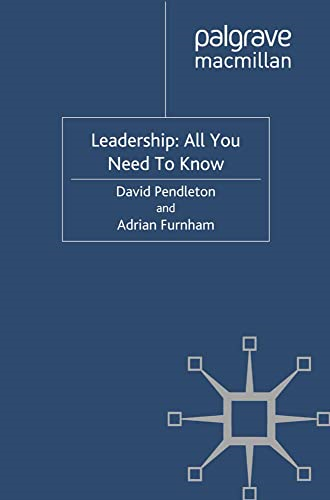 Leadership: All You Need  - to Know: 2012