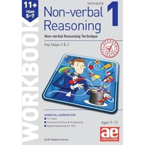 11+ Non-verbal Reasoning Year 5-7 Workbook 1: Non-verbal Reasoning Technique
