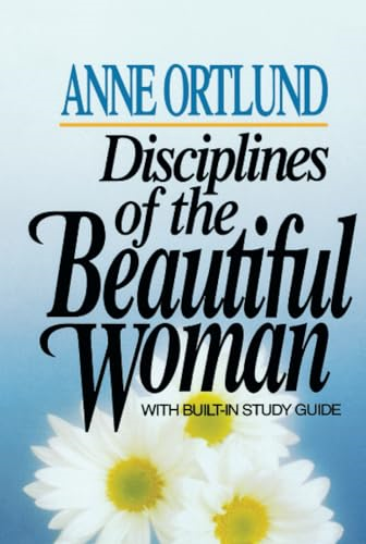 Disciplines of the Beautiful Woman