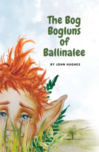 The Bog Bogluns of Ballinalee