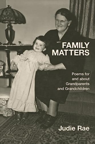 Family Matters : Poems for and about Grandparents and Grandchildren