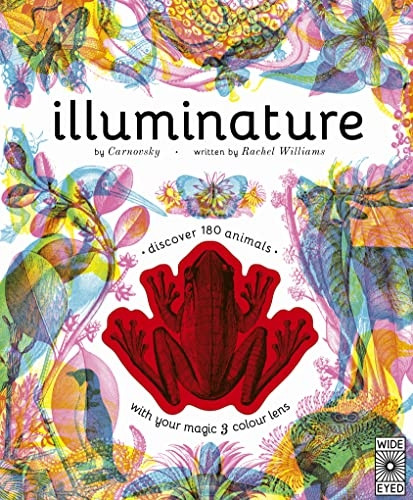 Illuminature: Discover 180 animals with your magic three colour lens