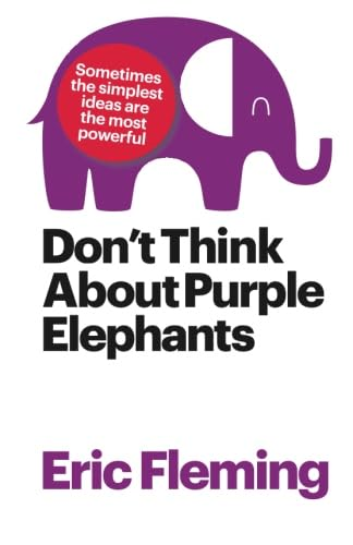 Don't Think about Purple Elephants