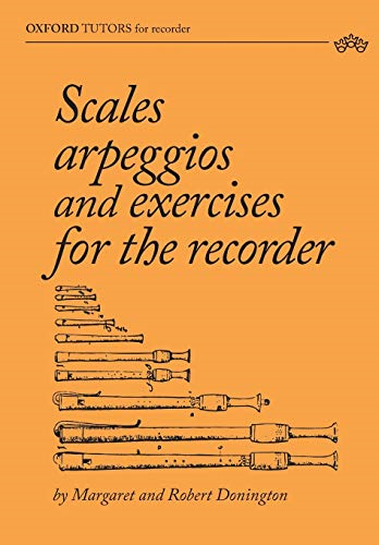 Scales, arpeggios and  - exercises for the recorder