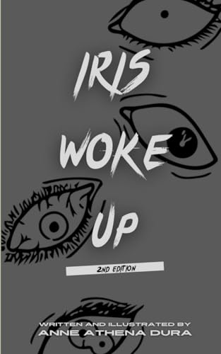 Iris Woke Up