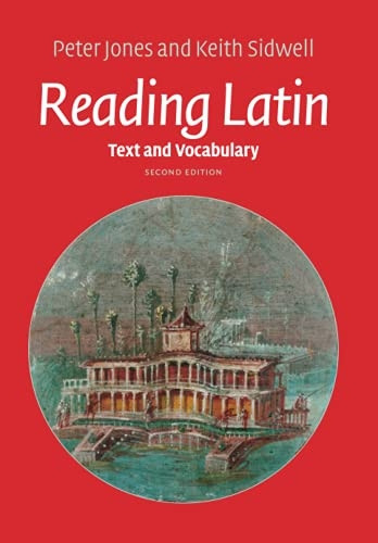 Reading Latin: Text and Vocabulary