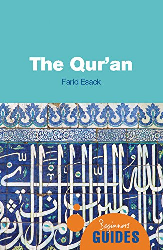 The Qur'an: A Beginner's Guide (Beginner's Guides)