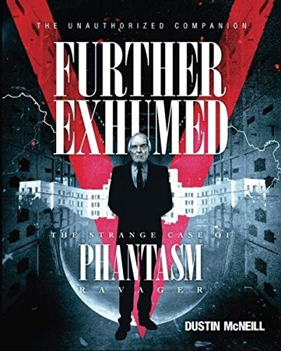 Further Exhumed