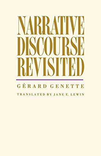 Narrative Discourse Revisited