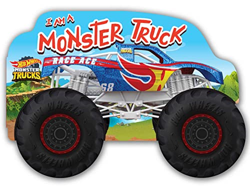 Hot Wheels: I Am a Monster Truck: A Board Book with Wheels (Hot Wheels) [Board book]
