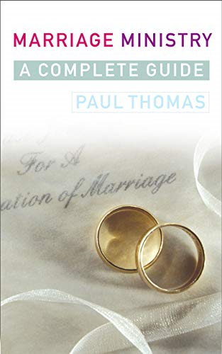 Marriage Ministry: A complete guide