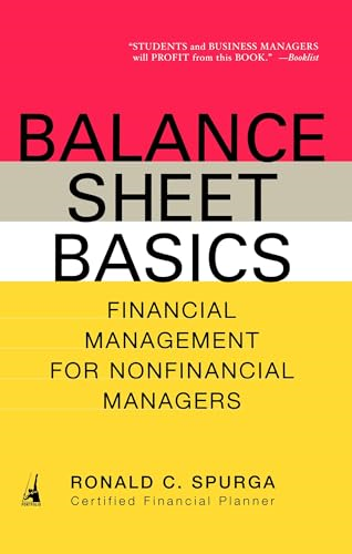 Balance Sheet Basics: Financial Management for Non-Financial Managers